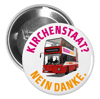 Button: Buskampagne 2019 / Kirchenstaat? Nein Danke